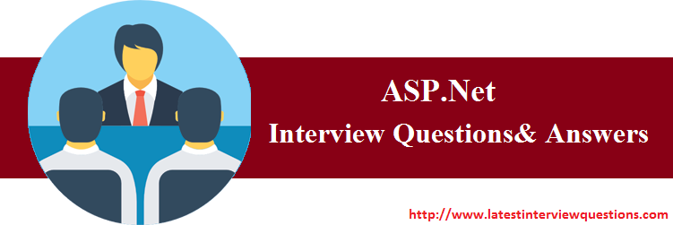 Interview Questions on ASP.Net