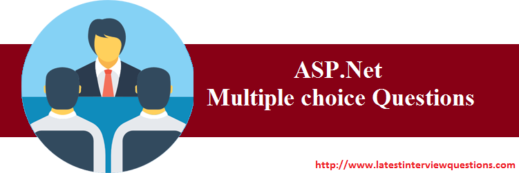 Multiple choice Questions on ASP.Net
