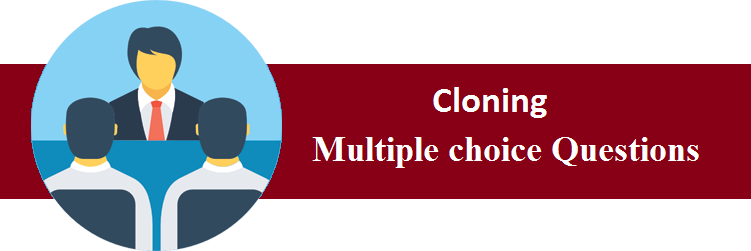 Objective Type Questions On Cloning