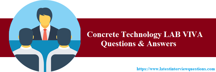 Concrete Technology LAB VIVA Questions