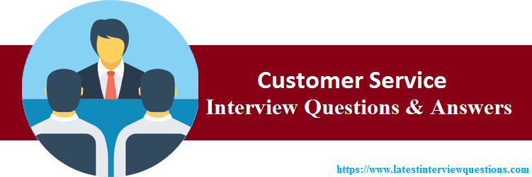 Interview Questions On Customer Service