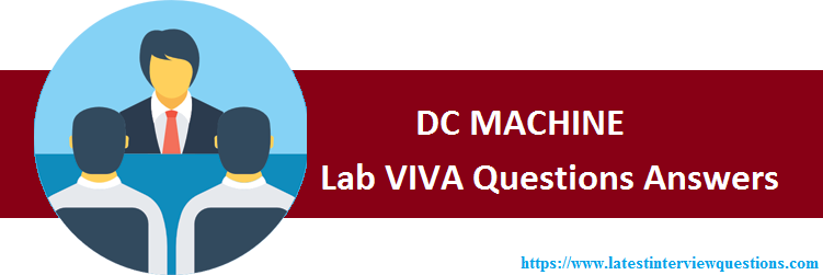 Lab VIVA Questions on DC Machine