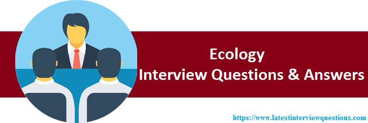 Interview Questions on Ecology