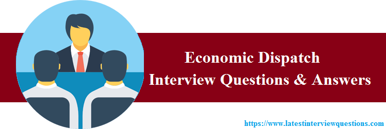 Interview Questions on Economic Dispatch