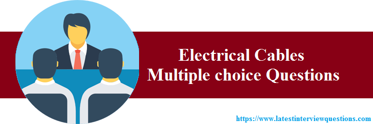 MCQs on Electrical Cables