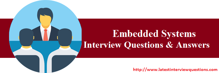 Interview Questions on Embedded Systems