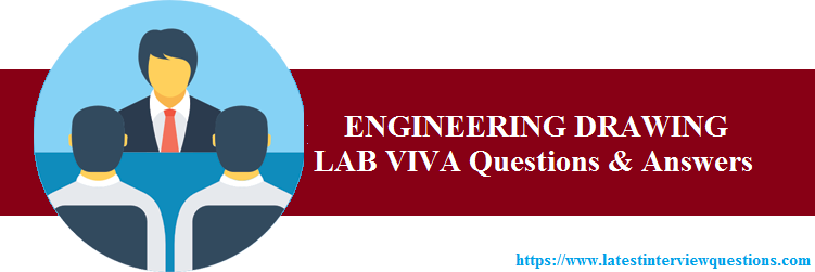 ENGINEERING DRAWING LAB VIVA Questions