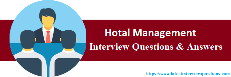 Interview Questions On Hotal Management