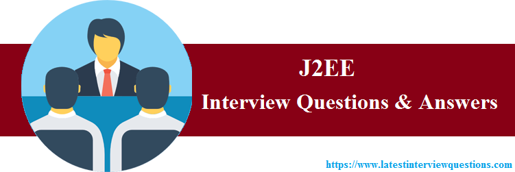 Interview Questions on J2EE