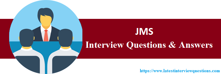 Interview Questions On JMS