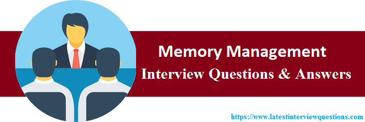 Interview Questions On Memory Management