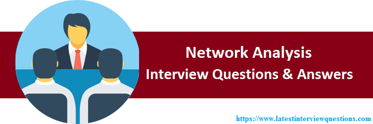Interview Questions on Network Analysis