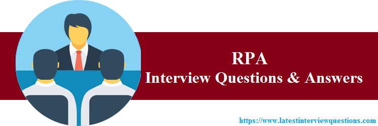 Interview Questions on RPA