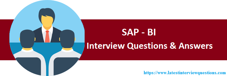 Interview Questions on SAP BI