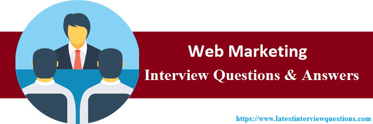 Interview Questions On Web Marketing